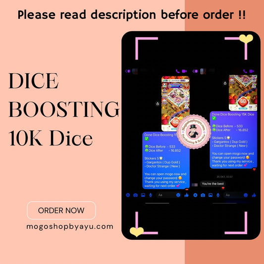 Dice Boosing ( 10.000 dice )